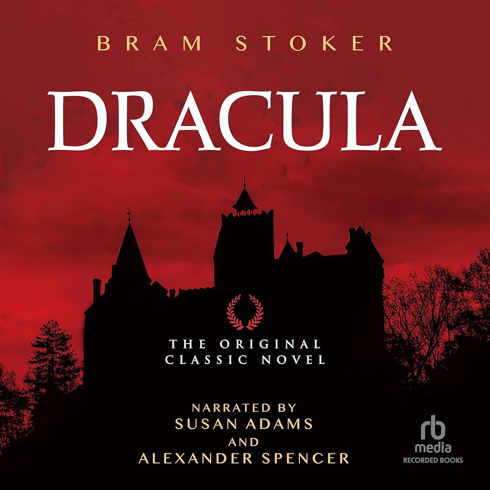 Dracula by Bram Stoker