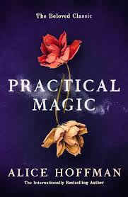 Practical Magic by Alice Hoffman