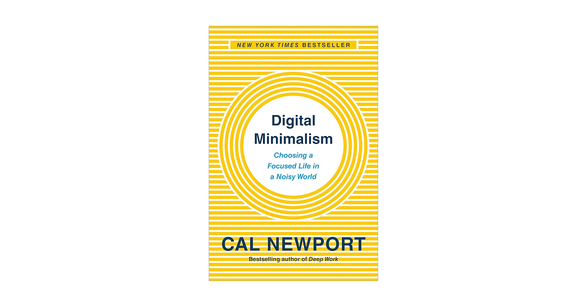 Digital Minimalism by Cal Newport